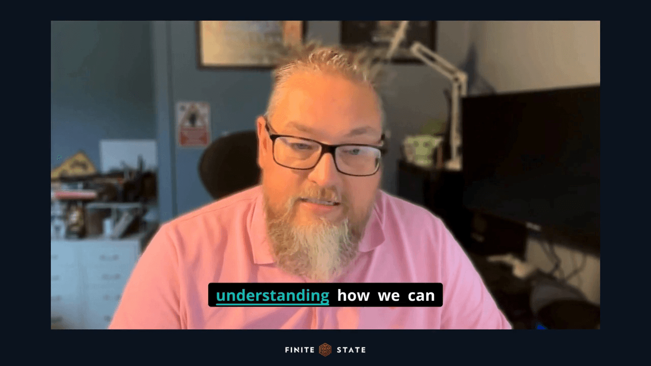 How Finite State Brings Security, Engineering & Compliance Together